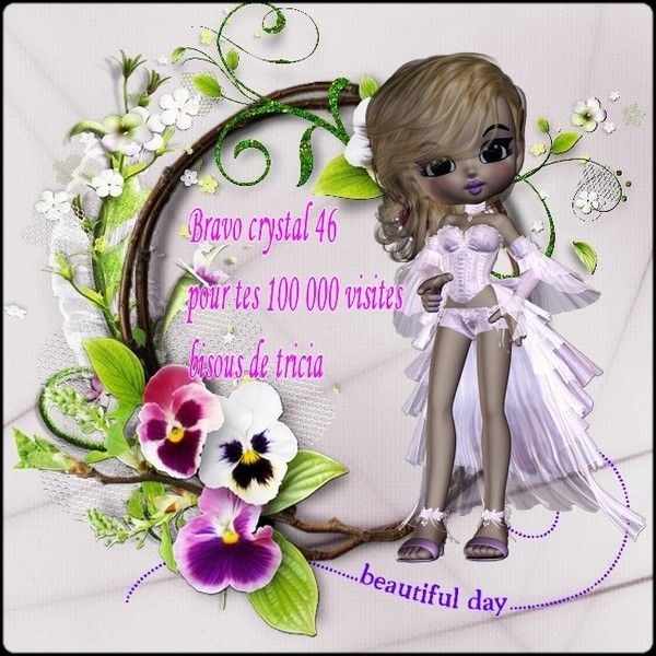 CADEAU DE PATIANGE(tricia)POUR MES 100 000 VISITEURS